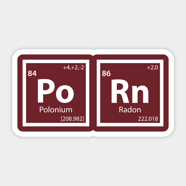 (Po Rn) Periodic Table Periodic Spelling Sticker TeePublic